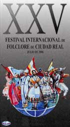 Cartel anunciador XXV Festival Internacional de Folklore Ciudad Real ao 2006