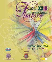 Cartel anunciador XXIX Festival Internacional de Folklore Ciudad Real año 2010
